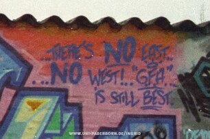 ...THERE'S NO EAST.. ...NO WEST!.. "G.F.A." ... iS STILL BEST.