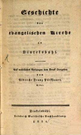 Geschichte der evangelischen Kirche zu Dinkelsbühl