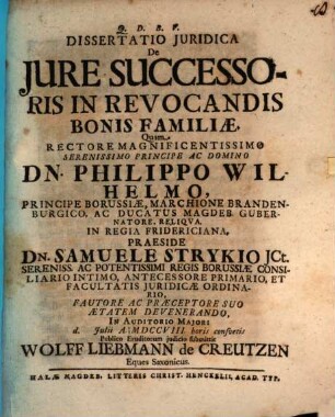 Dissertatio Juridica De Jure Successoris In Revocandis Bonis Familiæ