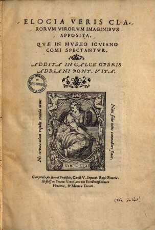 Elogia veris clarorum virorum imaginibus apposita : quae in museo Ioviano comi spectantur