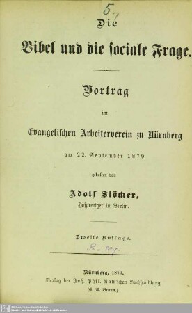Die Bibel und die sociale Frage : Vortrag im Evangelischen Arbeiterverein zu Nürnberg am 22. September 1879