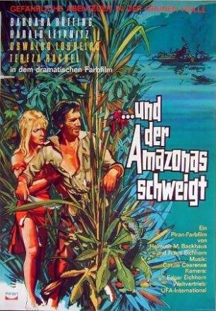 ...und der Amazonas schweigt