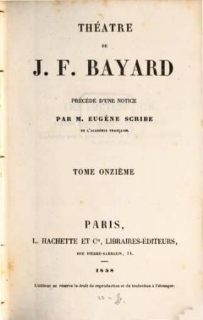 Théatre de Bayard : Précédé d'une notice par Eugène Scribe, 11
