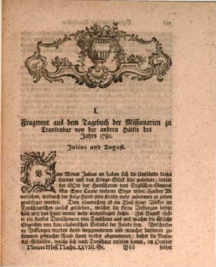 Neuere Geschichte der evangelischen Missionsanstalten zu Bekehrung der Heiden in Ost-Indien : aus den eigenhändigen Aufsätzen und Briefen der Missionarien. 28. 1784