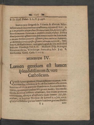 Membrum IV. Lumen gentium est lumen splendidissimum & vere Catholicum