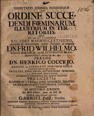 Dissertatio Juridica Inauguralis De Ordine Succedendi Fœminarum Illustrium In Territoriis