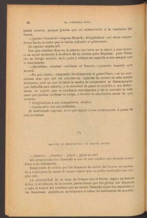VI - Gastón se encuentra en grave apuro