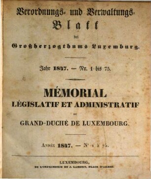 Mémorial du Grand-Duché de Luxembourg = Memorial des Großherzogtums Luxemburg, 1847