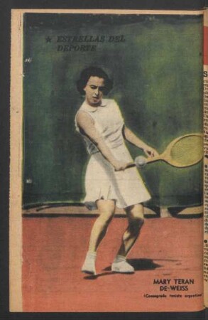 Mary Teran de Weiss (consagrada tenista argentina) - [Fotografía] : Estrellas del deporte