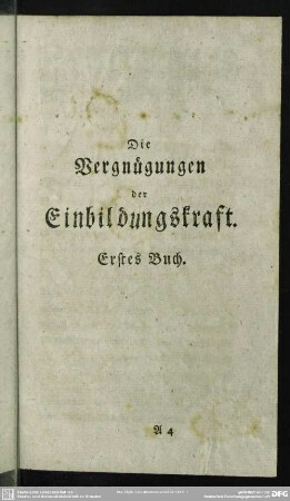 Die Vergnügungen der Einbildungskraft. Erstes Buch
