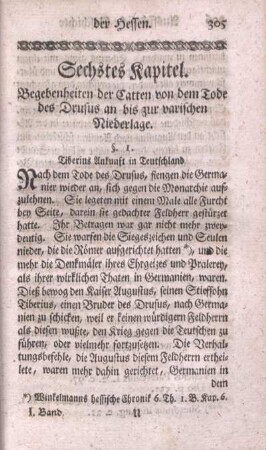 Sechstes Kapitel. Begebenheiten der Catten von dem Todes des Drusus an bis zur varischen Niederlage.