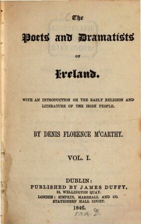 The poets and dramatists of Ireland : With an introduction on the early religion and literature of the irish people. V. 1