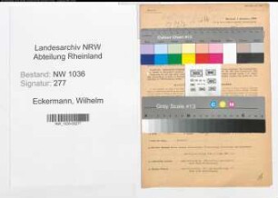 Entnazifizierung Wilhelm Eckermann , geb. 16.02.1906 (Steiger)