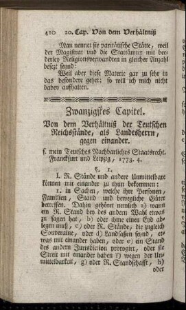 Zwanzigstes Capitel. Von dem Verhältniß der Teutschen Reichsstände, als Landesherrn, gegen einander.