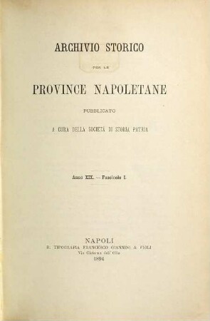 Archivio storico per le province napoletane. 19. 1894