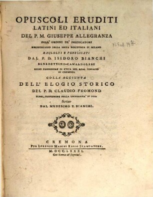 Opuscoli eruditi latini ed italiani