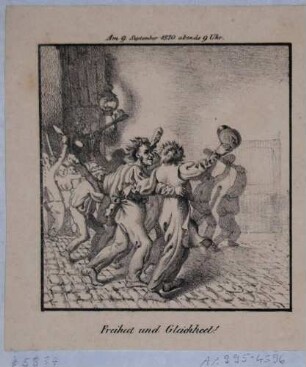 Reihe von vier Karikaturen auf die Bürgerunruhen in Dresden 1830: Blatt 1: Am 9. September 1830, 9 Uhr abends: Freiheit und Gleichheit