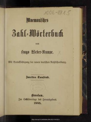 Mnemonisches Zahl-Wörterbuch : mit Berücksichtigung der neuen deutschen Rechtschreibung