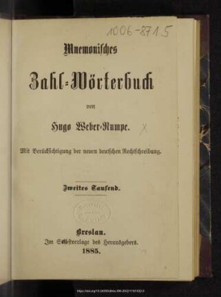 Mnemonisches Zahl-Wörterbuch : mit Berücksichtigung der neuen deutschen Rechtschreibung