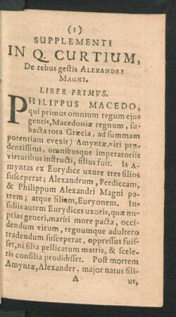 Supplementi In Q. Curtium, De rebus gestis Alexandri Magni. Liber Primus.