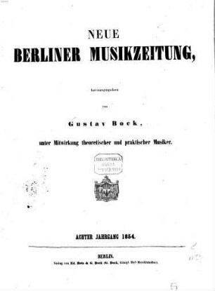 Neue Berliner Musikzeitung. 8. 1854