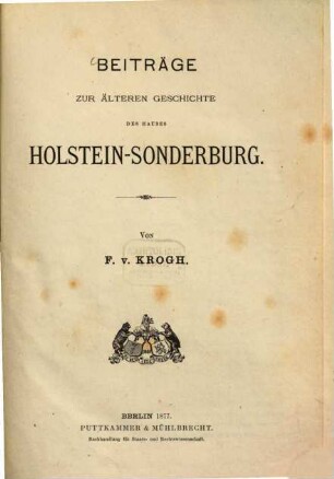 Beitraege zur älteren Geschichte des Hauses Holstein-Sonderburg
