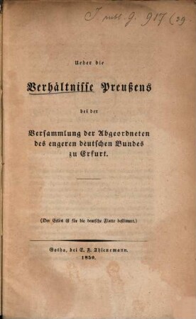 Ueber die Verhältnisse Preußens bei der Versammlung der Abgeordneten des engeren Deutschen Bundes zu Erfurt