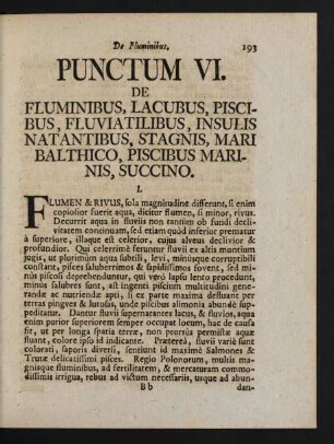 Punctum VI. De Fluminibus, Lacubus, Piscibus, Fluviatilibus, Insulis Natantibus, Stagnis, Mari Balthico, Piscibus Marinis, Succino