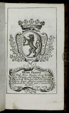 Herr Frantz[...] - Herr Ioh. Arnold Henrich Ioseph Cramer von Clauspruch,[...]