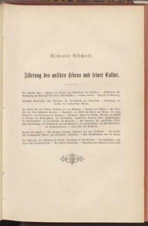 Siebenter Abschnitt. Alterung des antiken Lebens und seiner Cultur.