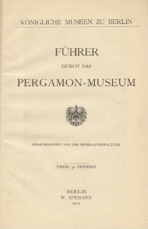 Führer durch das Pergamon-Museum