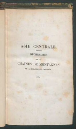 Asie centrale:... T.3. - Mit 14 Tabellen -