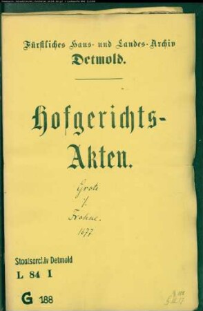 Grote, Adolf Christian zu Salzuflen gegen Johann Frohne zu Vinnen - Schuldforderung