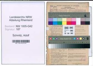 Entnazifizierung Adolf Schmitz , geb. 28.11.1906 (Schlosser)