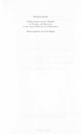 Politik, Kultur und Gesellschaft in Kroatien und Slawonien in der ersten Hälfte des 19. Jahrhunderts : Historiographie und Grundlagen