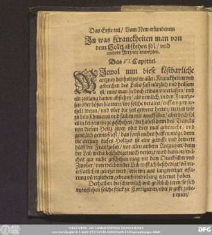 In was Kranckheiten man von dem Holtz abstehen sol/ und andere Artzney erwehlen. Das VI. Capittel.