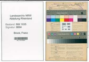 Entnazifizierung Franz Brock , geb. 04.04.1903 (Steiger)