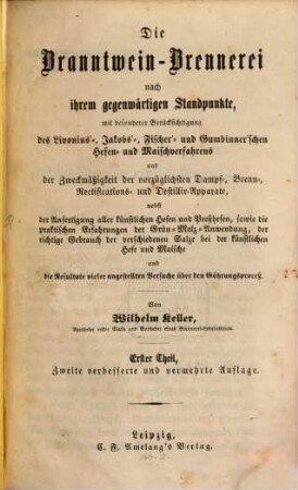 Die Branntwein-Brennerei nach ihrem gegenwärtigen Standpunkte, 1