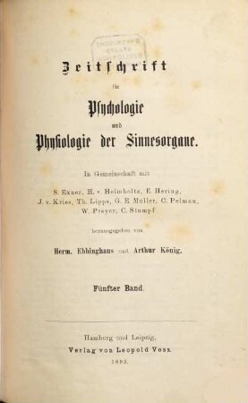 Zeitschrift für Psychologie und Physiologie der Sinnesorgane. 5, 5. 1893
