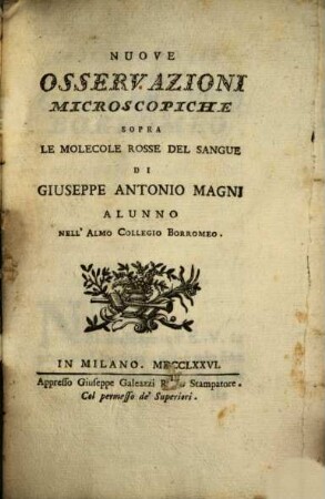 Nuove osservazioni microscopiche sopra le molecole rosse del sangue