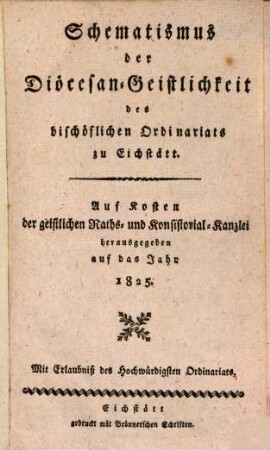 Schematismus der Diözese Eichstätt. 1825