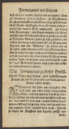 Wie Fortunatus zu böser Gesellschafft kam ... und darnach viel Armut leiden muste.