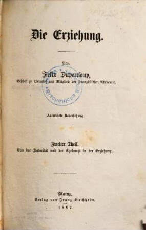 Die Erziehung, 2. Von der Autorität und der Ehrfurcht in der Erziehung