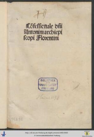 Cōfessionale dn̄i Antonini archiepiscopi Florentini