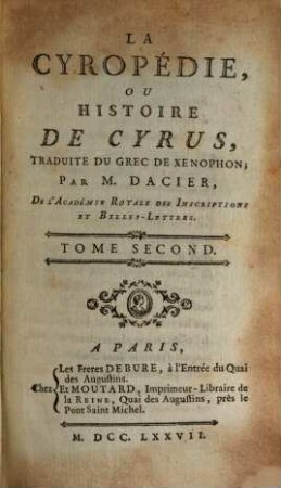 La Cyropédie, Ou Histoire De Cyrus, 2