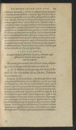 Pars Secunda. Praecipit discipulis, quomodo se gerere debeant erga afficientem iniuria, item erga deprecantem culpam.