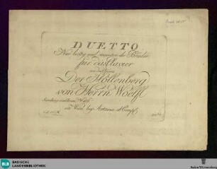 Duetto "Nur lustig und munter ihr Brüder" für das Clavier : aus der Oper Der Höllenberg