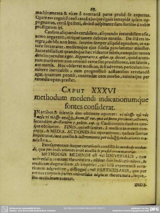 Caput XXXVI methodum medendi indicationumque fontes considerat