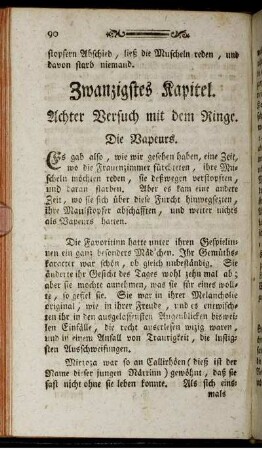 Zwanzigstes Kapitel. Achter Versuch mit dem Ringe.