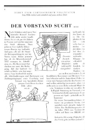 Der Vorstand sucht . . . begeisterte Kandidaten